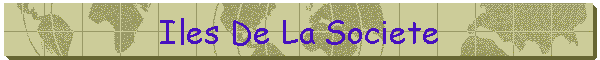 Iles De La Societe